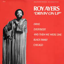 ROY AYERS / DRIVIN' ON UP