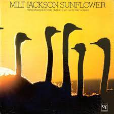 MILT JACKSON / SUNFLOWER