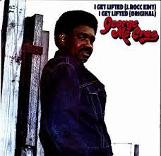 GEORGE McCRAE / I GET LIFTED