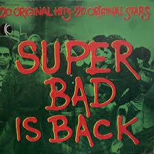 V.A. / SUPER BAD IS BACK 