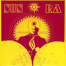 SUN RA / THE HELIOCENTRIC WORLDS OF SUN RA,VOLUME 1