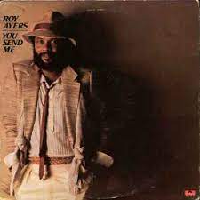 ROY AYERS / YOU SEND ME 