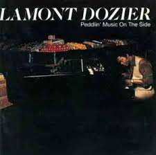 LAMONT DOZIER / PEDDLIN' MUSIC ON THE SIDE