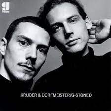 KRUDER & DORFMEISTER / G-STONED