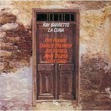 RAY BARRETTO / LA CUNA