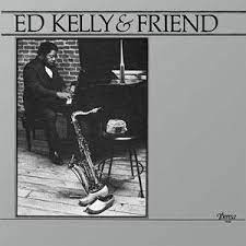 ED KELLY & FRIENDS