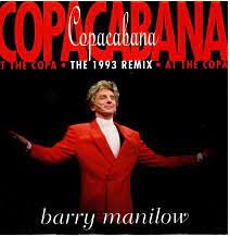 BARRY MANILOW / COPACABANA(AT THE COPA) THE 1993 MIX