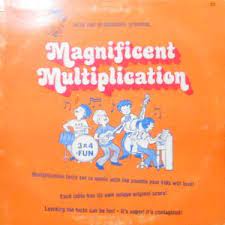 MAGNIFICENT MULTIPLICATION