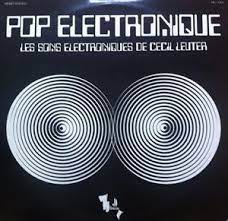 CECIL LEUTER / POP ELECTRONIQUE